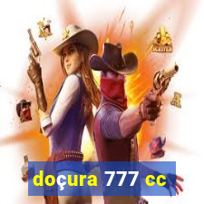 doçura 777 cc